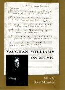 Cover-Bild zum Titel 'Vaughan Williams on Music' von 'David Manning'