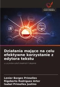 Cover-Bild zum Titel 'Dzia¿ania maj¿ce na celu efektywne korzystanie z edytora tekstu' von 'Lenier Borges Primelles, Rigoberto Rodríguez Arter, Isabel Primelles Justino'