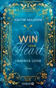 Cover-Bild zum Titel 'Limerick Love. Win Your Heart' von 'Kristin Maciver'