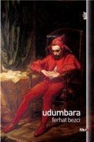 Udumbara - Ferhat Bezci