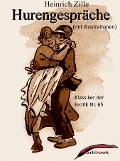 Cover-Bild zum Titel 'Hurengespräche (mit Illustrationen)' von 'Heinrich Zille'