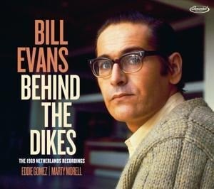 Behind The Dikes - Bill Evans