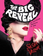 Cover-Bild zum Titel 'The Big Reveal' von 'Sasha Velour'