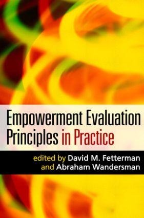 Empowerment Evaluation Principles in Practice - 