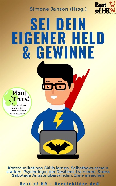 Sei dein eigener Held & Gewinne - Simone Janson