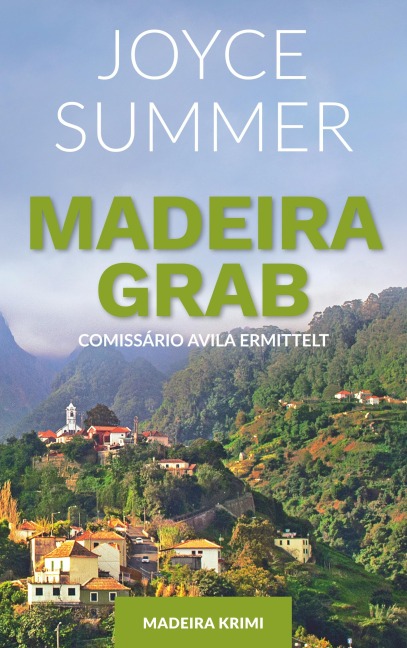 Madeiragrab - Joyce Summer