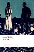 Mathilda - Mary Shelley