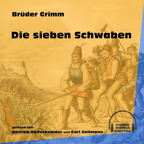 Die sieben Schwaben - Brüder Grimm