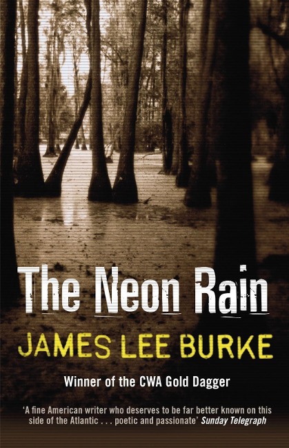 The Neon Rain - James Lee Burke