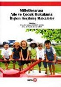 Cover-Bild zum Titel 'Milletlerarasi Aile ve Cocuk Hukukuna Iliskin Secilmis Makaleler' von 'Günseli Öztekin Gelgel, Faruk Kerem Giray'