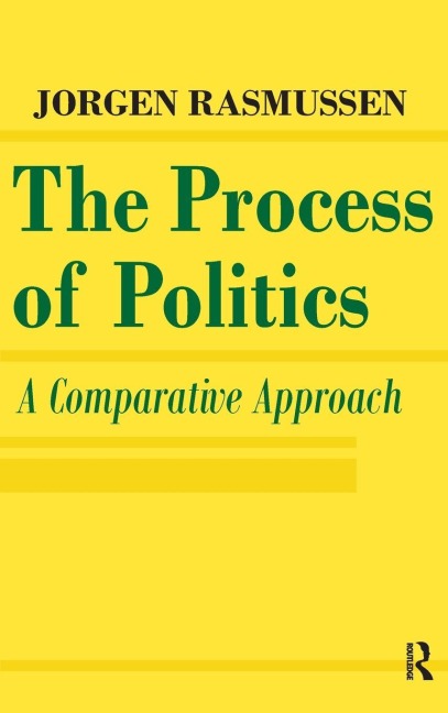 The Process of Politics - Jorgen Rasmussen