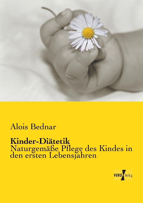 Kinder-Diätetik - Alois Bednar