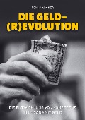 Cover-Bild zum Titel 'Geld(R)evolution' von 'Ronny Wagner'