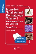 Cover-Bild zum Titel 'Moriello's Small Animal Dermatology Volume 1, Fundamental Cases and Concepts' von 'Darren Berger'
