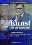 Cover-Bild zum Titel 'Kunst für die Republik' von 'Kristina Kratz-Kessemeier'