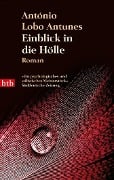 Einblick in die Hölle - António Lobo Antunes