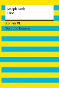 Hiob. Textausgabe mit Kommentar und Materialien - Joseph Roth