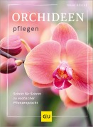 Cover-Bild zum Titel 'Orchideen pflegen' von 'Frank Röllke'