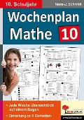Cover-Bild zum Titel 'Wochenplan Mathe / Klasse 10' von 'Hans-J. Schmidt'