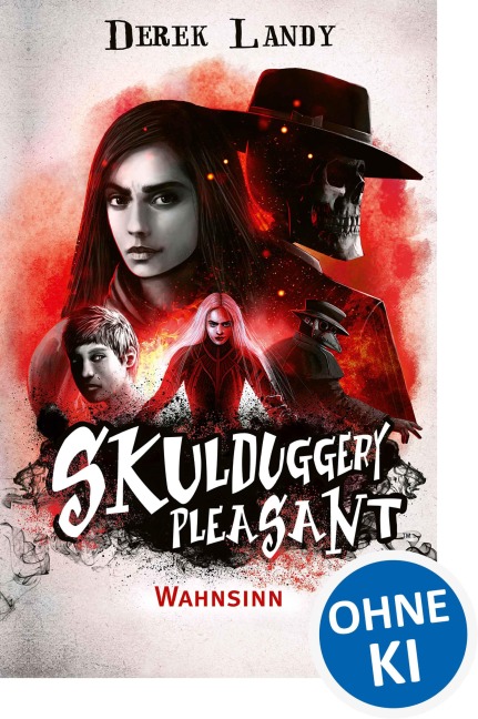 Skulduggery Pleasant (Band 12) - Wahnsinn - Derek Landy