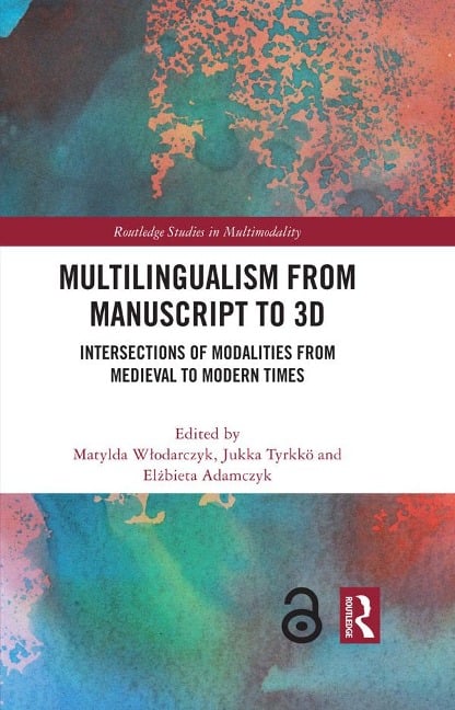 Multilingualism from Manuscript to 3D - 