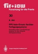 Cover-Bild zum Titel 'PPS beim Einsatz flexibler Fertigungssysteme' von 'Klaus Hirt'