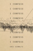 Cover-Bild zum Titel 'I Confess' von 'Eric Schmaltz'