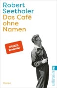 Cover-Bild zum Titel 'Das Café ohne Namen' von 'Robert Seethaler'