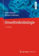 Cover-Bild zum Titel 'Umweltmikrobiologie' von 'Michael Schlömann, Walter Reineke'