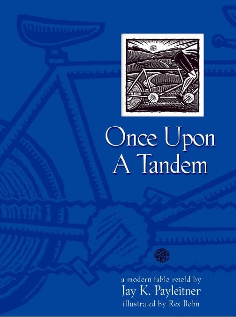 Once Upon a Tandem - Jay Payleitner