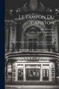 Cover-Bild zum Titel 'Le tampon du capiston; vaudeville militaire en 3 actes de André Mouëzy-Éon, Alfred Vercourt et Jean Bever' von 'André Mouëzy-Éon, Alfred Vercourt, Jean Bever'