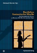 Bartlebys fantastische Macht - 