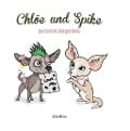 Cover-Bild zum Titel 'Chlöe und Spike' von 'Alice Wilson'