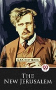 Cover-Bild zum Titel 'New Jerusalem' von 'G. K Chesterton'