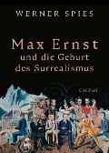 Cover-Bild zum Titel 'Max Ernst' von 'Werner Spies'