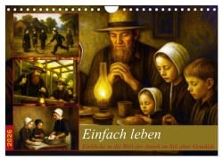 Cover-Bild zum Titel 'Einfach Leben - Einblicke in die Welt der Amish im Stil alter Gemälde (Wandkalender 2026 DIN A4 quer), CALVENDO Monatskalender' von 'Martina Marten'
