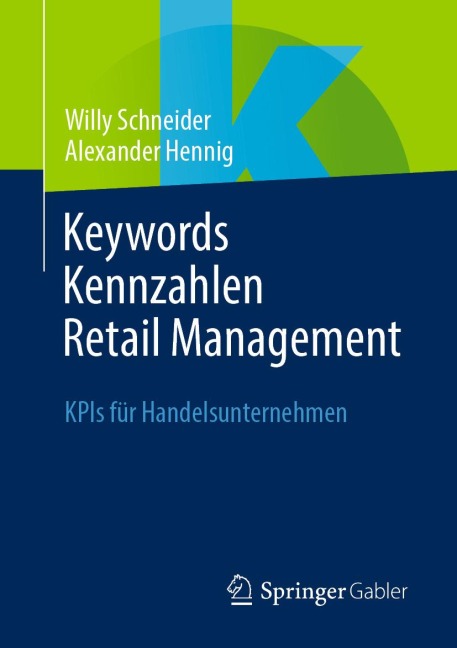 Keywords Kennzahlen Retail Management - Willy Schneider, Alexander Hennig