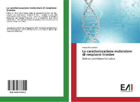 La caratterizzazione molecolare di neoplasie tiroidee - Alessandra Linzitto