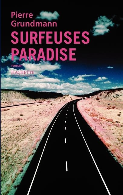 Surfeuses Paradise - Pierre Grundmann
