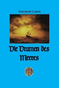 Cover-Bild zum Titel 'Die Dramen des Meeres' von 'Alexandre Dumas'