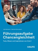 Cover-Bild zum Titel 'Führungsaufgabe Chancengleichheit' von 'Julia Nentwich, Gabriele Schambach'