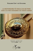 Cover-Bild zum Titel 'La responsabilité fiscale du notaire dans les pays membres du traité OHADA' von 'Maître Guegang, .. Gueguang Ghomo'
