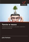 Cover-Bild zum Titel 'Tarcie w nauce' von 'John Perham'
