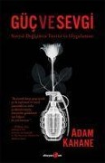Cover-Bild zum Titel 'Güc ve Sevgi' von 'Adam Kahane'