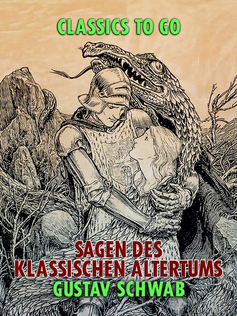 Sagen des klassischen Altertums - Gustav Schwab