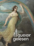 Cover-Bild zum Titel 'Alte Meister que(e)r gelesen' von 'Justus Lange, Malena Rotter'