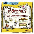 Die 30 besten Märchen von Hans Christian Andersen - Hans Christian Andersen