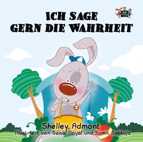 Ich sage gern die Wahrheit (German Bedtime Collection) - Shelley Admont, Kidkiddos Books