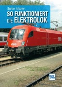 Cover-Bild zum Titel 'So funktioniert die Elektrolok' von 'Stefan Alkofer'