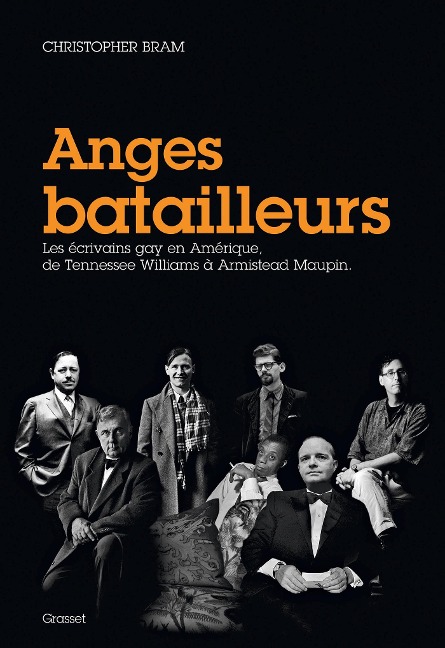 Anges batailleurs - Christopher Bram